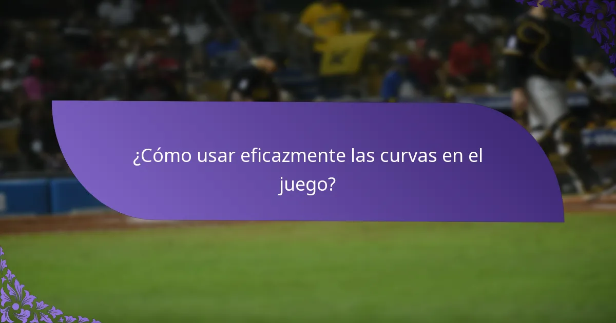 ¿Cómo usar eficazmente las curvas en el juego?