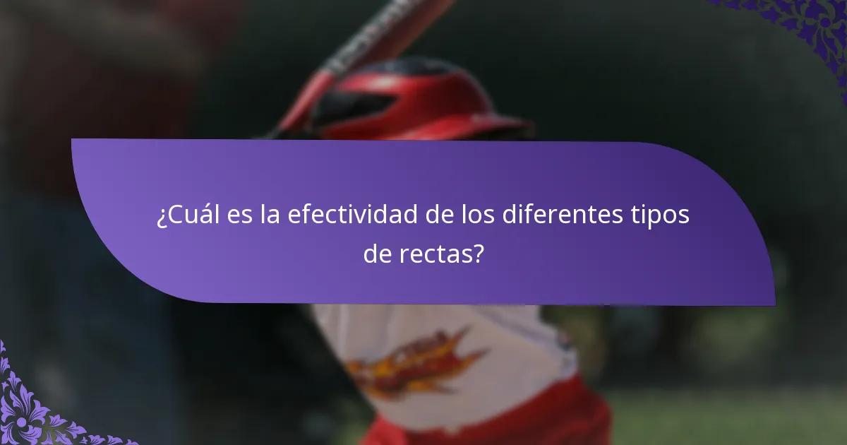 ¿Cuál es la efectividad de los diferentes tipos de rectas?