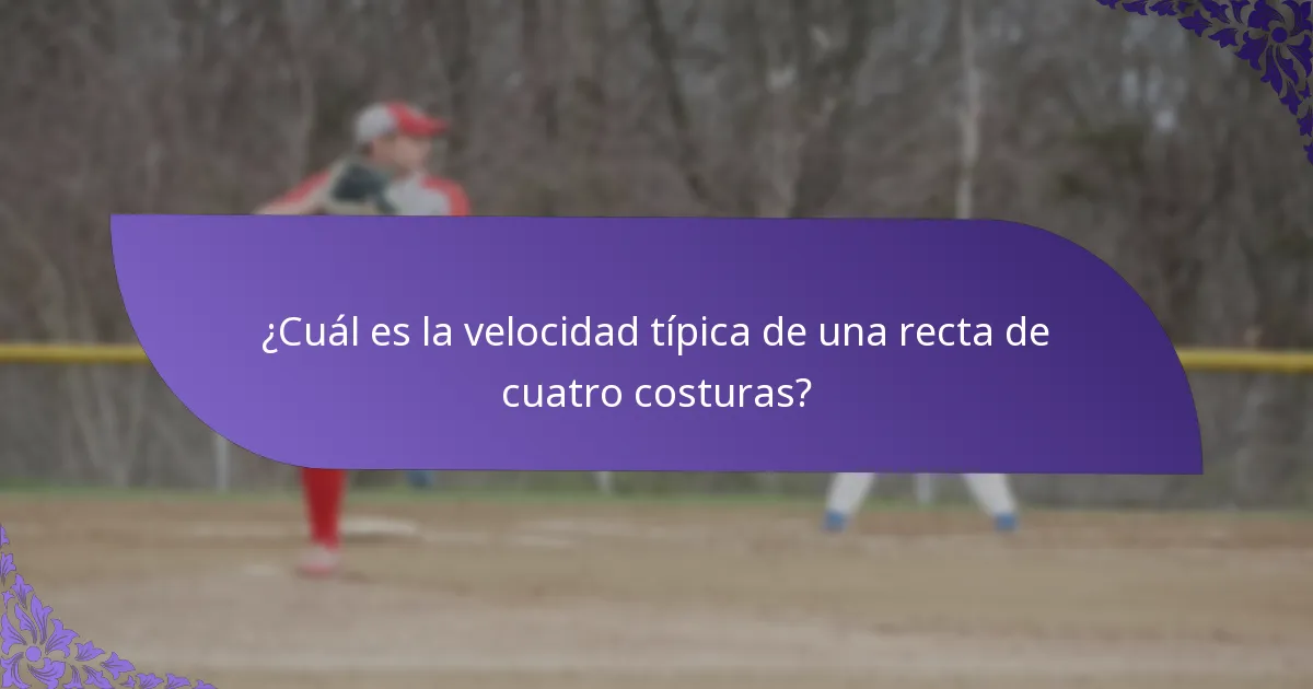 ¿Cuál es la velocidad típica de una recta de cuatro costuras?