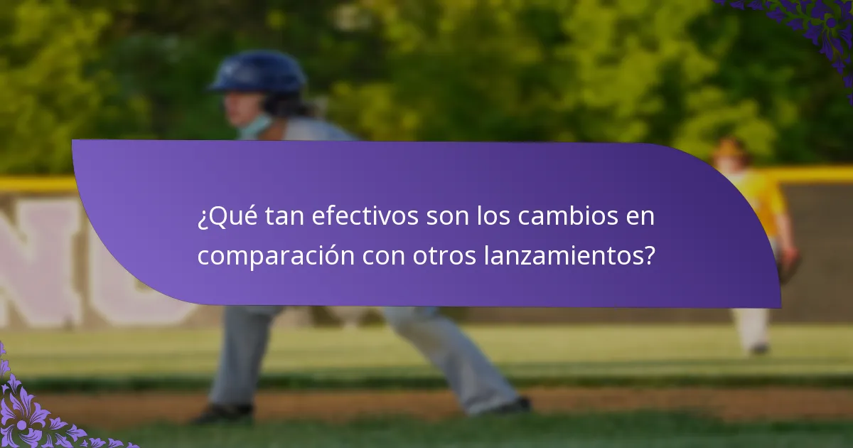 ¿Qué tan efectivos son los cambios en comparación con otros lanzamientos?